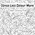 Stress Less Colour More: Colouring Book
