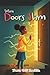 When Doors Slam
