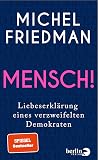 Mensch!: Liebeser...