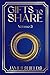 GIFTS TO SHARE by James Shields