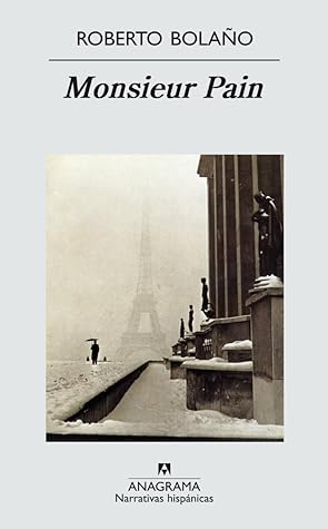 Tapa de Monsieur Pain (Roberto Bolaño)