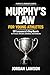 Murphy's Law for Young Athletes: 101 Lessons and 3-Step Resets for Pressure, Mistakes, Confidence, and Comebacks (Murphy Moments Series)
