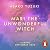 Mari the Unwonderful Witch