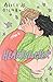 Heartstopper, tom 6 (Heartstopper, #6)