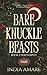 Bareknuckle Beasts 2: Serendipity (Grimoire Academy)