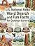National Parks Word Search Puzzles for Adults Large Print: 90 Word Find Puzzles with Fun Facts and Hidden Secrets | Outdoor Enthusiasts Activity Book ... Brain Exercise with Solutions Included