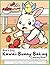 Bold and Easy Kawaii Bunny Baking Coloring Book: 50 Cute and Simple Sweets, Funny Animal Adventures, and Relaxing Large Print Pages for Kids, Adults, and Seniors
