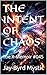 THE INTENT OF CHAOS : The X-Memoir #045