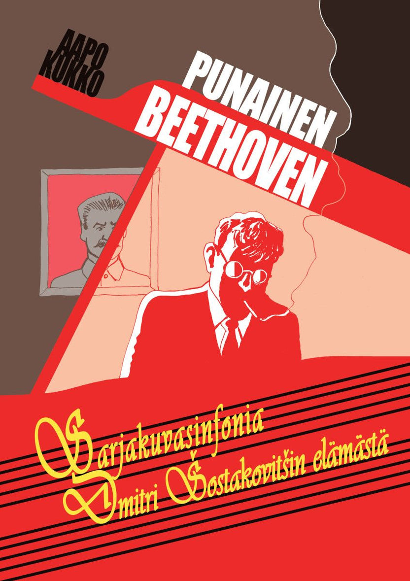 Punainen Beethoven : Sarjakuvasinfonia Dmitri Šostakovitšin elämästä