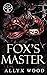 Fox's Master