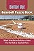 Batter Up! Baseball Puzzle Book: Word Scrambles, Sudoku, Jokes, Fun for Kids and Baseball Fans