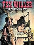 Tex Willer n. 82: Xipe lo scorticatore