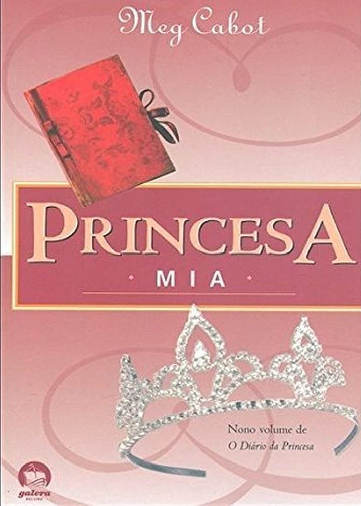 Princesa Mia (O diário da princesa, #9)