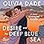 Desire and the Deep Blue Sea (Love Unscripted #1)