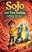 Sojo and the Time Capsule: A Medical Adventure for 6-9 age kids: Pick one: A Fun Medical Adventure for Kids Ages 6–9 About the Human Body and Staying Health