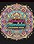 Enchanted Mandalas Colouring Book: 40 Beautiful Designs for Relaxation, Creativity & Stress Relief