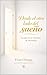Desde el otro lado del sueño: La paz no se alcanza: se recuerda (Espiritualidad No Dual) (Spanish Edition)