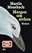 Morgen um sieben: Roman (German Edition)