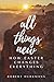 All Things New: How Easter Changes Everything
