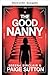 Die gute Nanny (German Edition)
