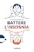 BATTERE L'INSONNIA by Liborio Parrino