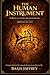 THE HUMAN INSTRUMENT: A Manual for Conscious Living ALB (Volume Two)