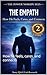 The empath: How he feels, cares, and connects (The power nobody sees (Series two))