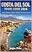 COSTA DEL SOL TRAVEL GUIDE 2026