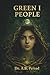 GREEN I PEOPLE: Mindfulness and the Mystical Voices of Nature