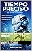 Tiempo Preciso: The future is already here issue2