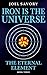 Iron is the Universe: The Eternal Element