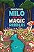 Milo and the Magic Pebbles