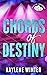 Chords of Destiny