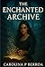 The Enchanted Archive
