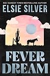 Fever Dream