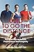 Built to Go The Distance: The Real Path to Athletic Performance and Longevity