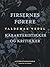 Firsernes førere. Karakteristikker og kritikker (Danish Edition)
