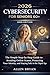 2026 CYBERSECURITY FOR SENIORS 60+: The Simple Step-by-Step Guide to Avoiding Online Scams, Protecting Your Identity and Staying Safe in the Digital Age