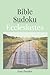 Bible Sudoku: Ecclesiastes | Meditations on Life, Purpose, and Faith with Every Puzzle | 6x9 Inches | 110 Pages | 55 Easy Puzzles | Solutions Included