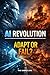 AI REVOLUTION - Adapt or fail? by The Simple Line Guides