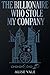 The Billionaire Who Stole My Company: An Enemies-to-Lovers Revenge Billionaire Romance (The Billionaire Redemption Club)