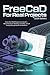 FreeCAD for Real Projects (2026 Edition) by AMADOU AMINA