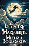 Le Maître et Marg...
