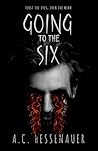 Going to the Six