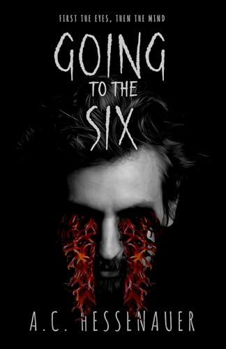 Going to the Six (Kindle Edition)