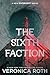 The Sixth Faction (The Sixth Faction, #1)