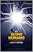 El último humano: Segunda edición (Spanish Edition)