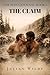 The Claim: These American Men: Book 1
