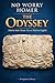 The Odyssey: No Worry Homer: Original Text with Modern English Translation