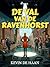 De val van de Ravenhorst (Islasec detectives Book 5) (Dutch Edition)